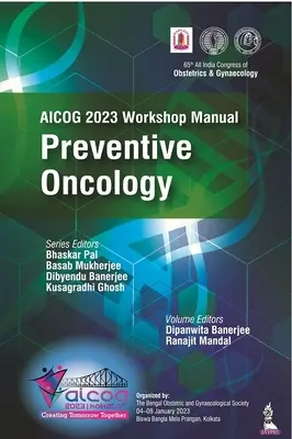 Manual del taller AICOG 2023: Oncología preventiva - AICOG 2023 Workshop Manual: Preventive Oncology