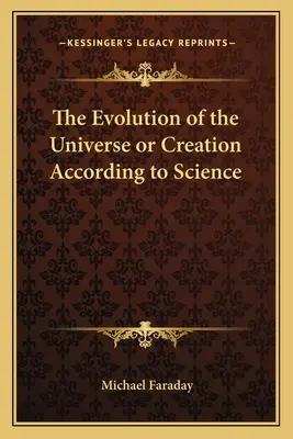 La Evolución Del Universo O La Creación Según La Ciencia - The Evolution of the Universe or Creation According to Science