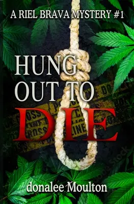 Colgados para morir - Hung Out to Die