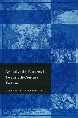 Patrones apocalípticos en la ficción del siglo XX - Apocalyptic Patterns in Twentieth-Century Fiction