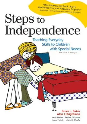 Pasos hacia la independencia: La enseñanza de habilidades cotidianas a niños con necesidades especiales - Steps to Independence: Teaching Everyday Skills to Children with Special Needs