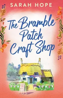 Tienda de artesanía Bramble Patch - The Bramble Patch Craft Shop