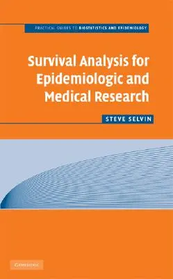 Análisis de supervivencia para la investigación epidemiológica y médica - Survival Analysis for Epidemiologic and Medical Research