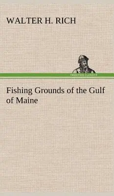 Los caladeros del Golfo de Maine - Fishing Grounds of the Gulf of Maine
