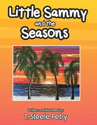 El pequeño Sammy y las estaciones - Little Sammy and the Seasons