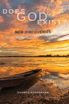 ¿Existe Dios?: Nuevos descubrimientos - Does God Exist?: New Discoveries