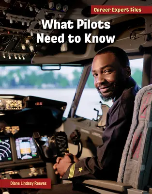 Lo que necesitan saber los pilotos - What Pilots Need to Know