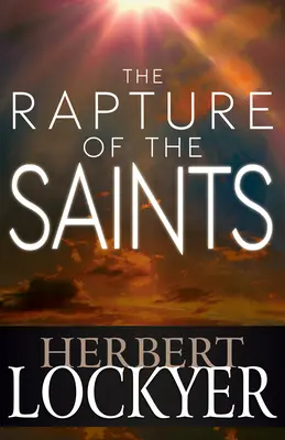 El rapto de los santos - The Rapture of the Saints