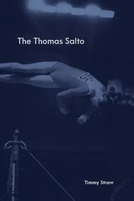 El Salto de Thomas - The Thomas Salto