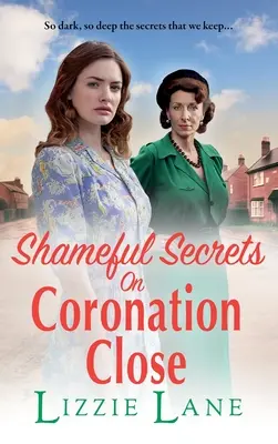 Secretos vergonzosos en Coronation Close - Shameful Secrets on Coronation Close