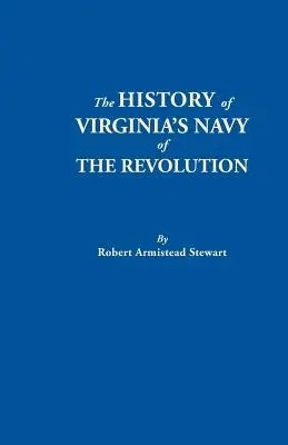 Historia de la Marina de Virginia de la Revolución - History of Virginia's Navy of the Revolution