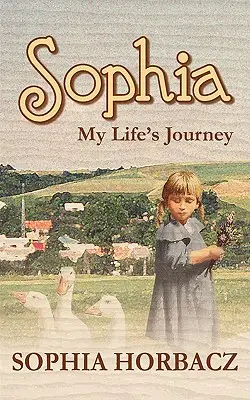 Sophia, el viaje de mi vida - Sophia, My Life's Journey