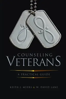 Asesoramiento a veteranos: Una guía práctica - Counseling Veterans: A Practical Guide