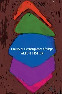 La gravedad como consecuencia de la forma - Gravity as a consequence of shape