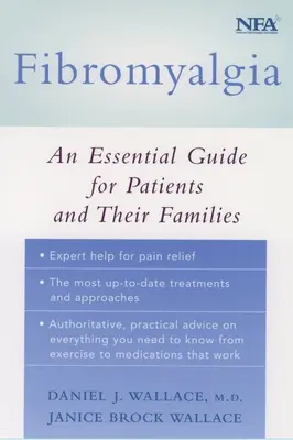 Fibromialgia: Guía esencial para pacientes y familiares - Fibromyalgia: An Essential Guide for Patients and Their Families