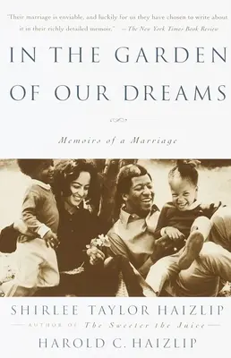 En el jardín de nuestros sueños: memorias de nuestro matrimonio - In the Garden of Our Dreams: Memoirs of Our Marriage