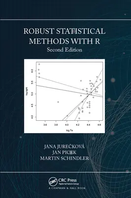 Métodos estadísticos robustos con R, segunda edición - Robust Statistical Methods with R, Second Edition