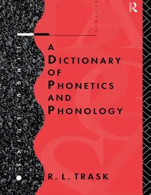 Diccionario de fonética y fonología - A Dictionary of Phonetics and Phonology