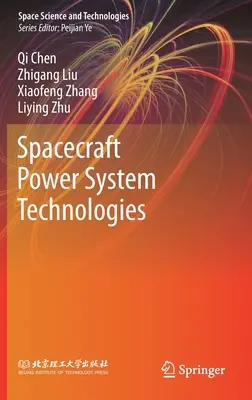 Tecnologías de sistemas de energía para naves espaciales - Spacecraft Power System Technologies