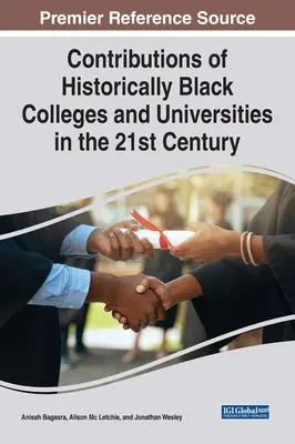 Contribuciones de los colegios y universidades históricamente negros en el siglo XXI - Contributions of Historically Black Colleges and Universities in the 21st Century