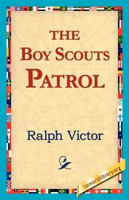 La patrulla de Boy Scouts - The Boy Scouts Patrol