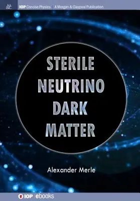 Materia oscura de neutrinos estériles - Sterile Neutrino Dark Matter