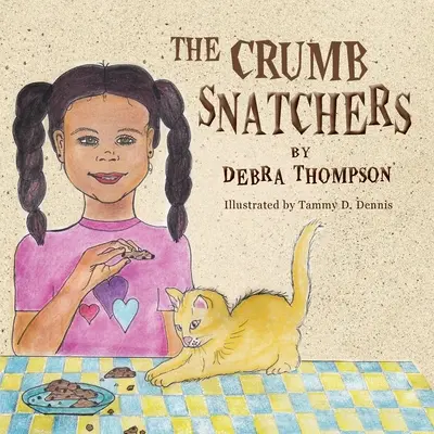 Los ladrones de migas - The Crumb Snatchers