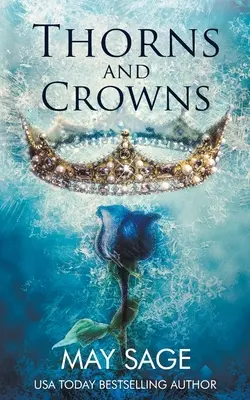 Thorn and Crowns: Una precuela de La Corte del Pecado - Thorn and Crowns: A Court of Sin Prequel