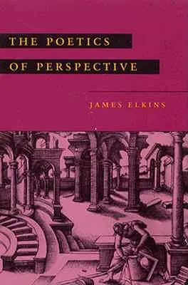 La poética de la perspectiva - The Poetics of Perspective