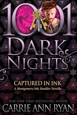 Capturado en la tinta: Una novela de Montgomery Ink: Boulder - Captured in Ink: A Montgomery Ink: Boulder Novella