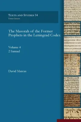 La masora de los antiguos profetas en el Códice de Leningrado (2 Samuel) - The Masorah of the Former Prophets in the Leningrad Codex (2 Samuel)