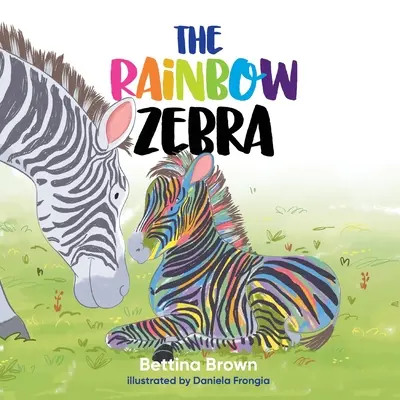 La cebra arco iris - The Rainbow Zebra
