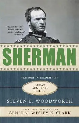 Sherman: Lecciones de liderazgo - Sherman: Lessons in Leadership