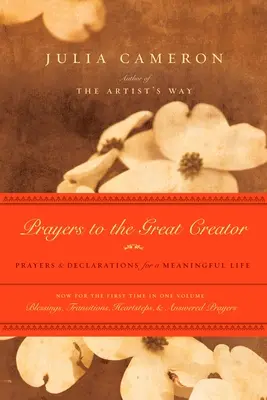 Oraciones al Gran Creador: Oraciones y declaraciones para una vida con sentido - Prayers to the Great Creator: Prayers and Declarations for a Meaningful Life