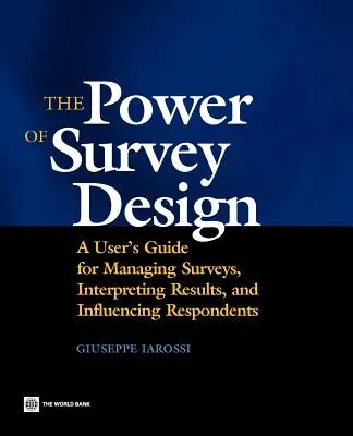 El poder del diseño de encuestas - The Power of Survey Design