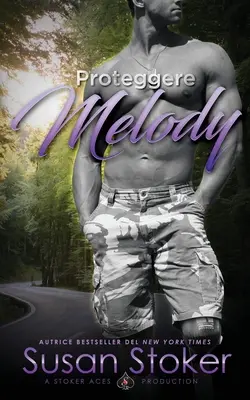 Proteger a Melody - Proteggere Melody