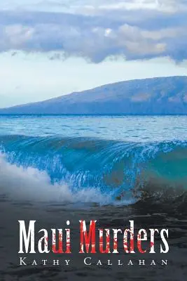 Los asesinatos de Maui - Maui Murders