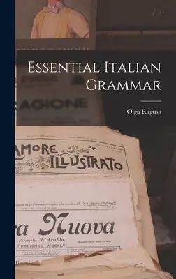 Gramática esencial del italiano - Essential Italian Grammar