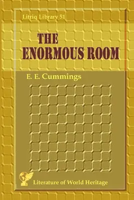 La habitación enorme - The Enormous Room