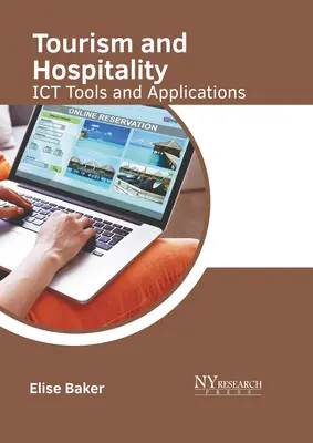 Turismo y hostelería: Herramientas y aplicaciones TIC - Tourism and Hospitality: Ict Tools and Applications