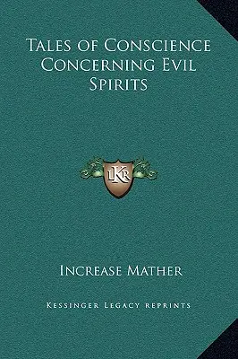 Cuentos de conciencia sobre espíritus malignos - Tales of Conscience Concerning Evil Spirits