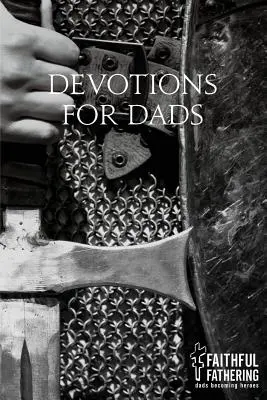 Devociones para papás - Devotions for Dads