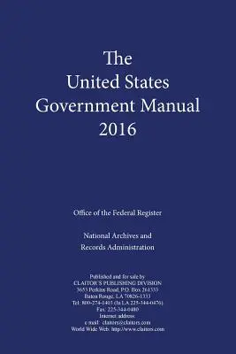 Manual del Gobierno de los Estados Unidos (2016) - United States Government Manual (2016)