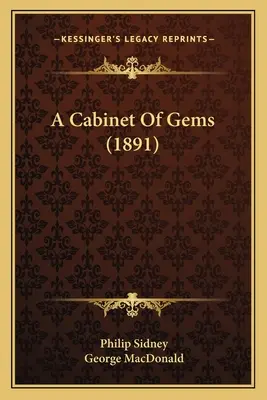 Un gabinete de gemas (1891) - A Cabinet Of Gems (1891)
