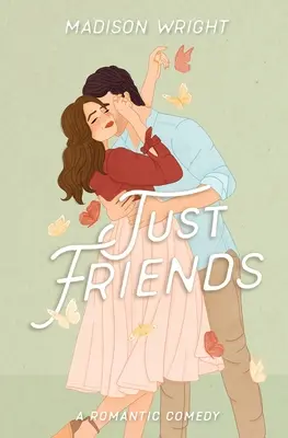 Sólo amigos - Just Friends