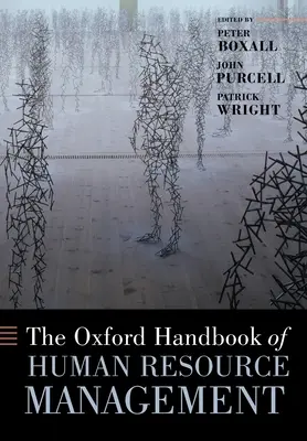 El Manual Oxford de Gestión de Recursos Humanos - The Oxford Handbook of Human Resource Management