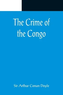 El crimen del Congo - The Crime of the Congo