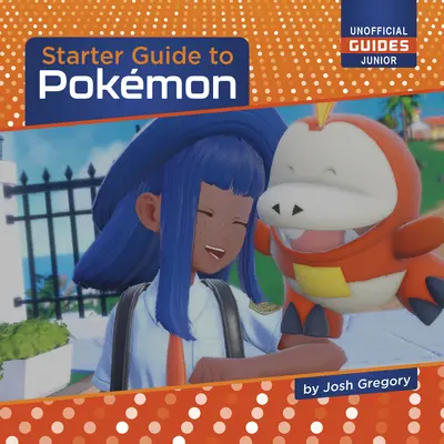 Guía de inicio de Pokmon - Starter Guide to Pokmon