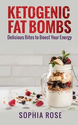 Bombas de grasa cetogénicas - Ketogenic Fat Bombs