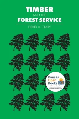 La madera y el servicio forestal (PB) - Timber and the Forest Service (PB)